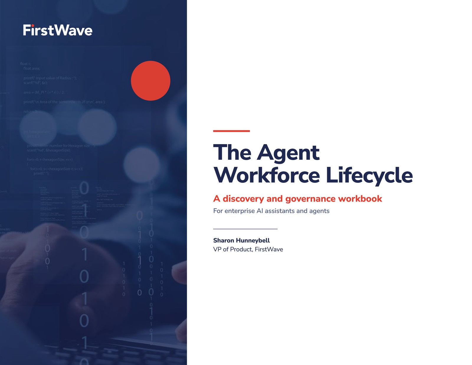 Cover of The Agent Workforce Lifecycle, a discovery and governance workbook by Sharon Hunneybell, VP of Product at FirstWave