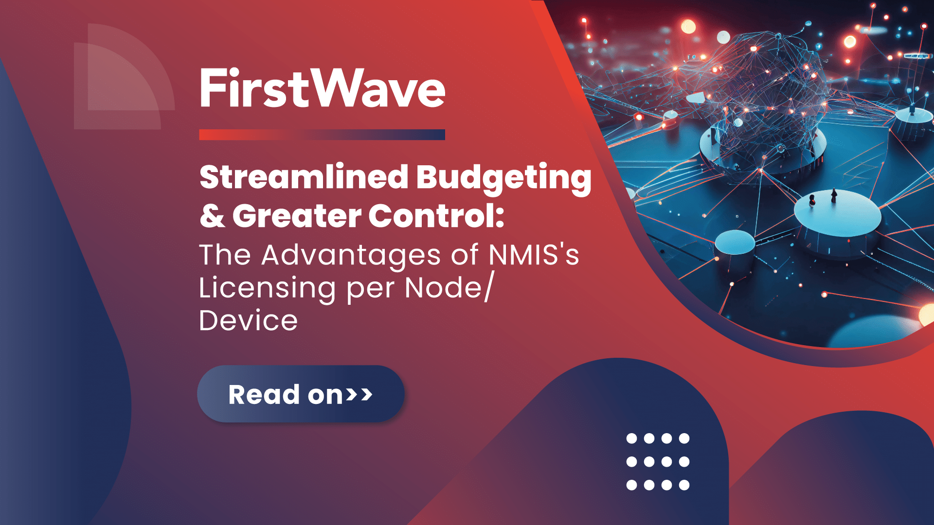 The Benefits of Licensing per Node/Device with NMIS