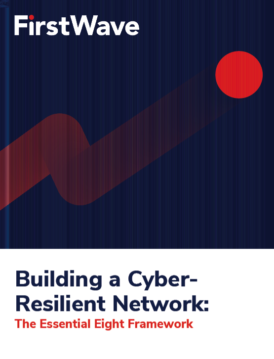 The Essential Eight Framework - Building a Cyber-Resilient Network