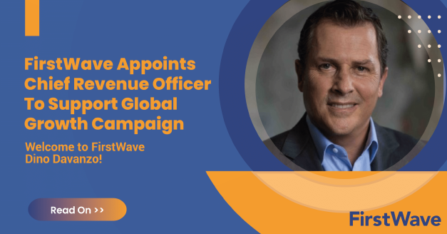 FirstWave Appoints Chief Revenue Officer To Support  Global Growth Campaign